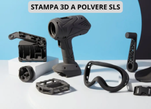 STAMPA 3D A POLVERE SLS